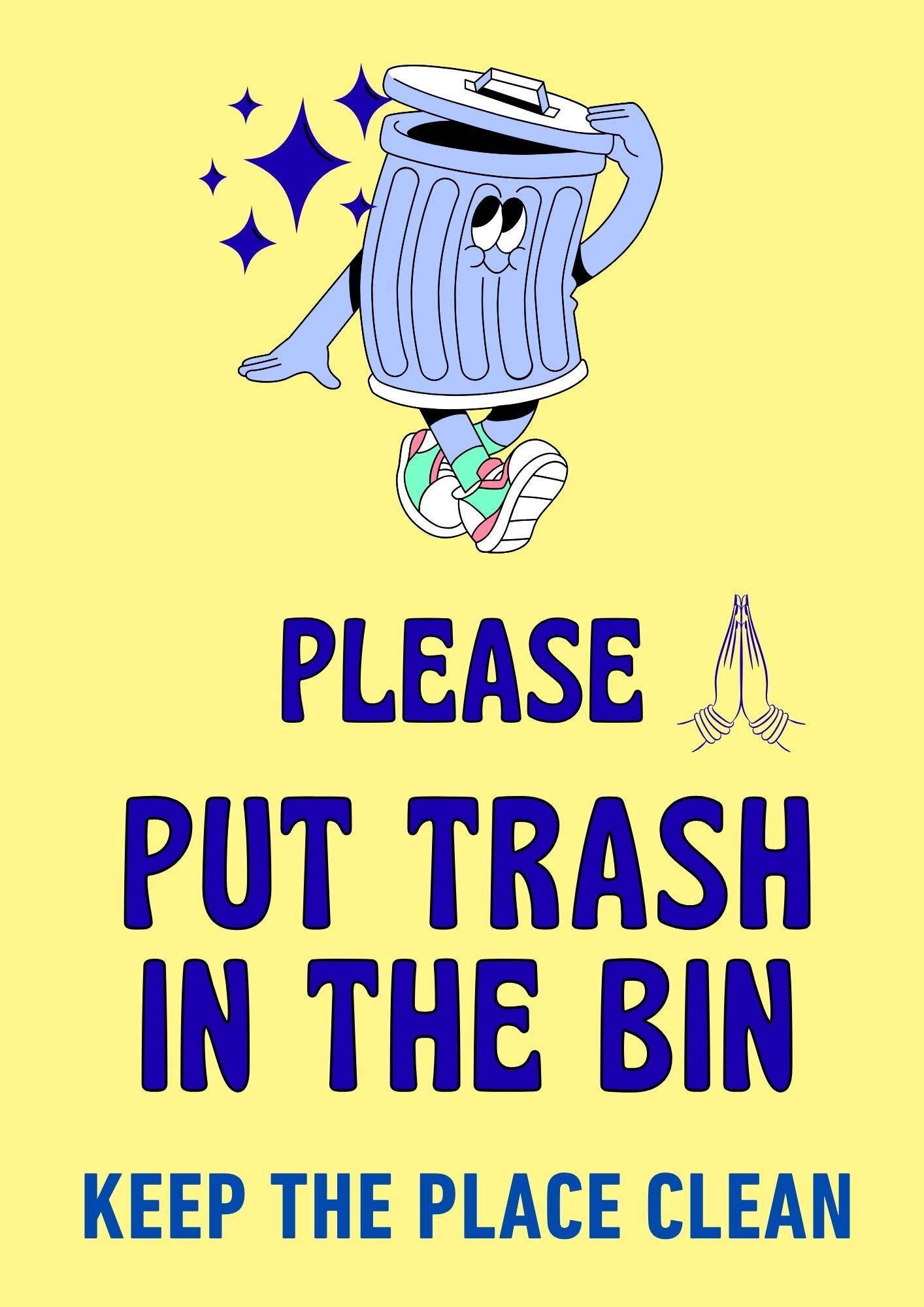 Please put trash in the bin