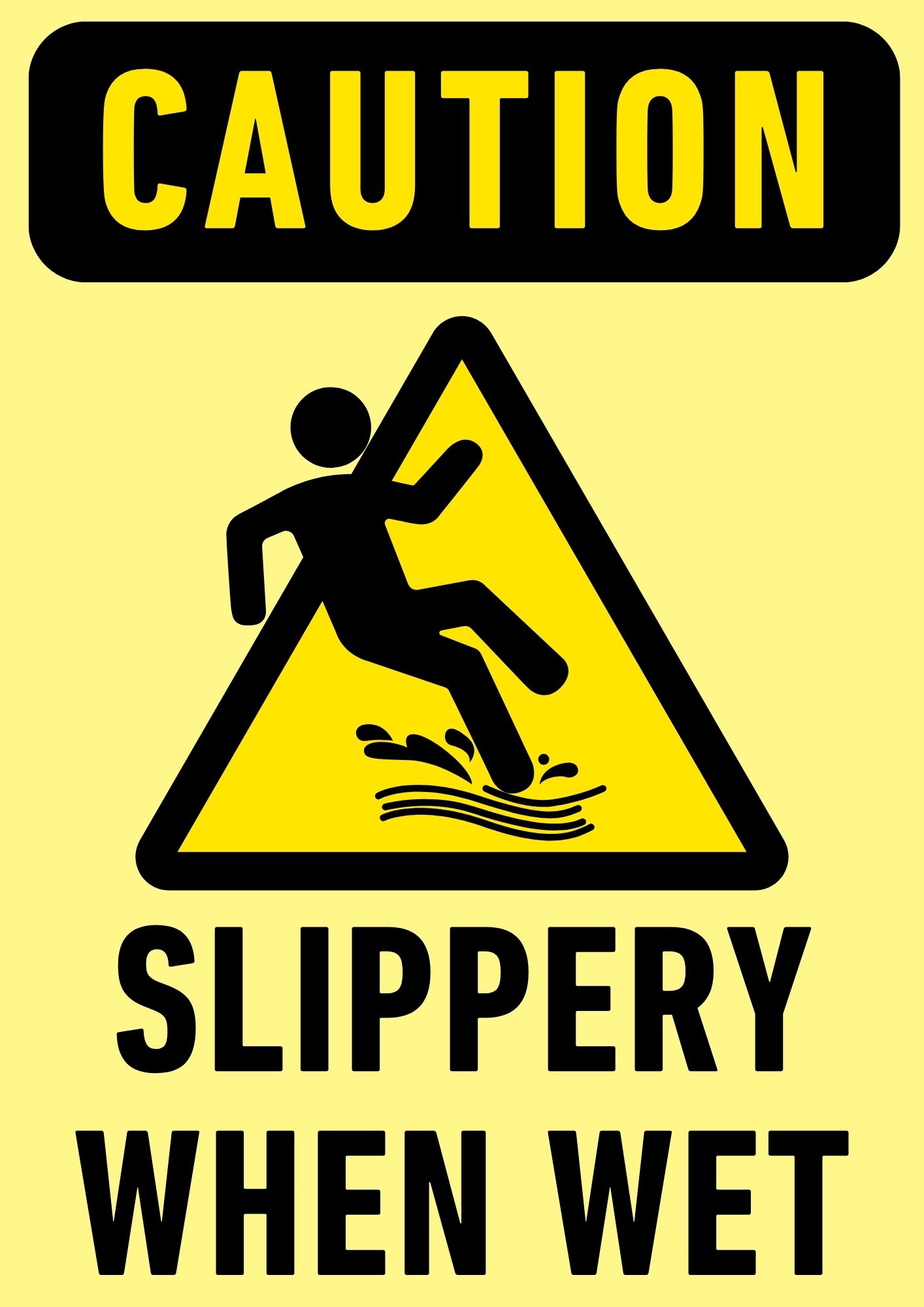 Slippery when wet